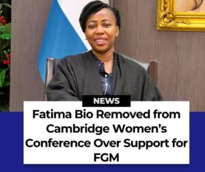Removal of Sierra Leone’s First Lady from Global Women’s Forum Amid FGM Controversy